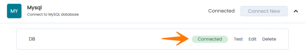 MySQL integration showing Connected status with Test Edit and Delete options