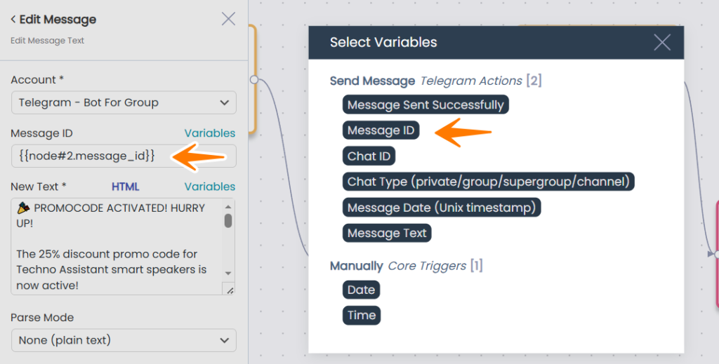 Variables popup showing Message ID option from Send Message node with arrow pointing to the selection Select Message ID from the Send Message node. This inserts a variable in the format: {{node#2.message_id}}